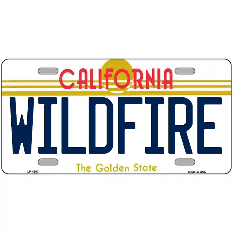 Wildfire California Metal Sign