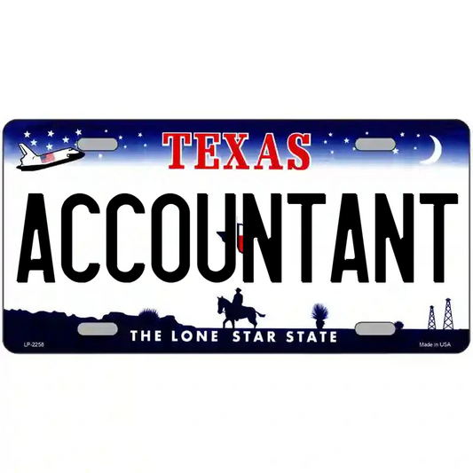 Accountant Texas Metal Sign