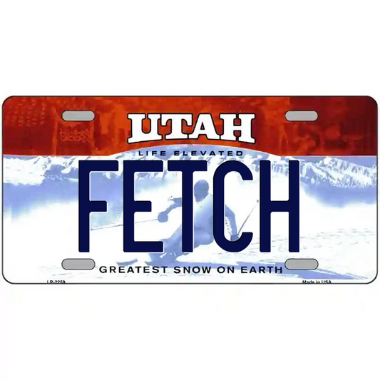 Fetch Utah Metal Sign