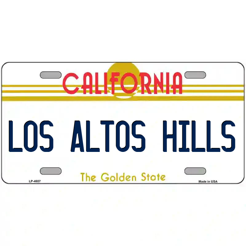 Los Altos Hills California Metal Sign