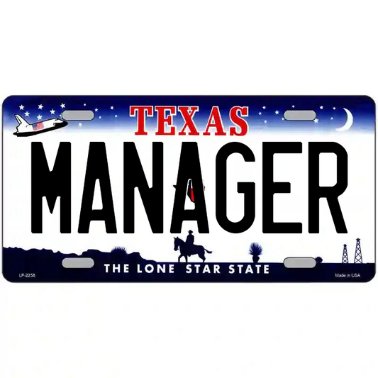 Manager Texas Metal Sign