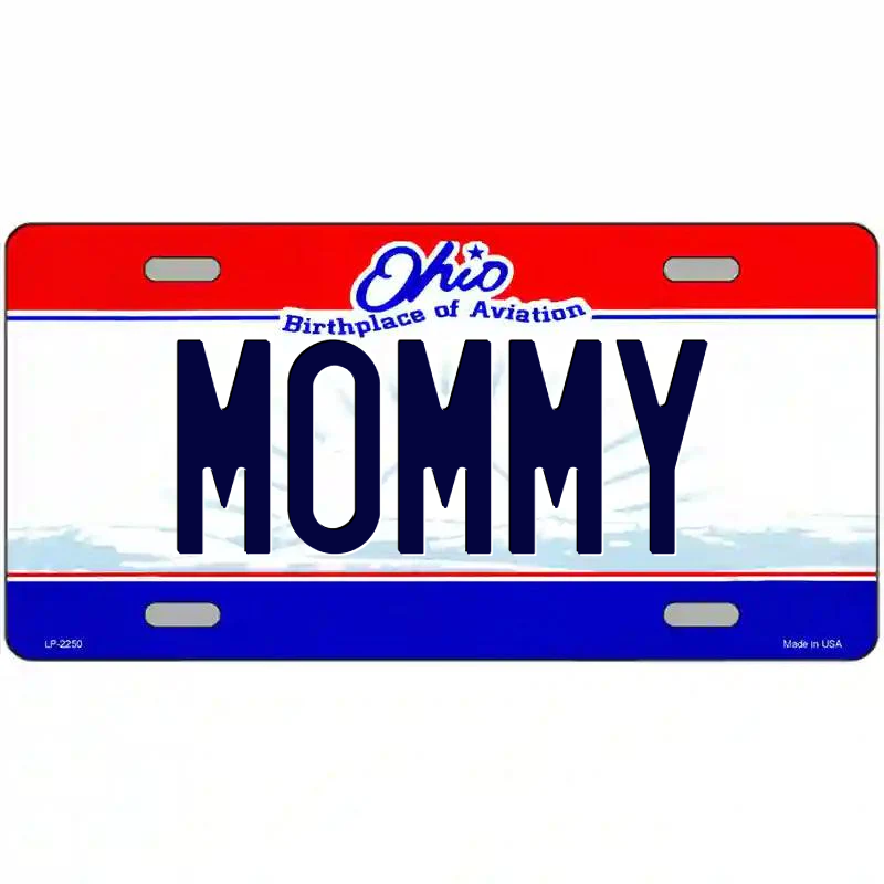 Mommy Ohio Metal Sign