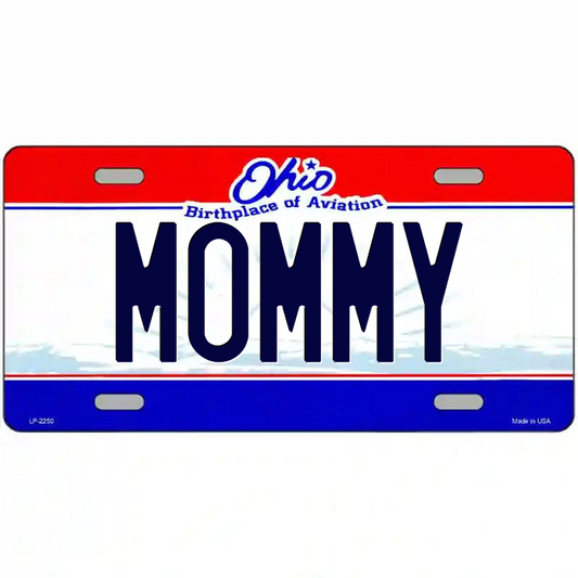 Mommy Ohio Metal Sign
