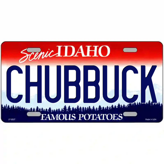 Chabbuck Idaho Metal Sign
