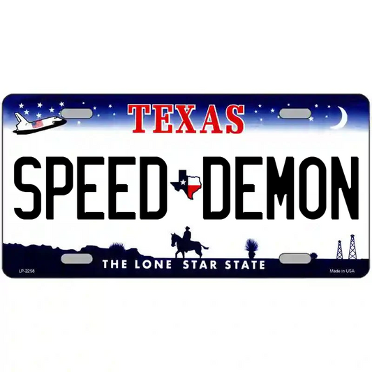 Speed Demon Texas Metal Sign