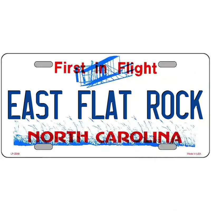 East Flat Rock North Carolina Metal Sign