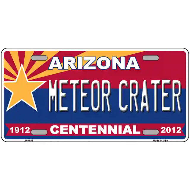 Meteor Crater Arizona Centennial Metal Sign
