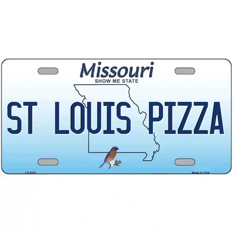 St Louis Pizza Missouri Metal Sign