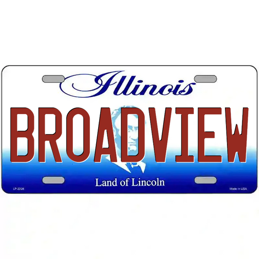 Broadview Illinois Metal Sign