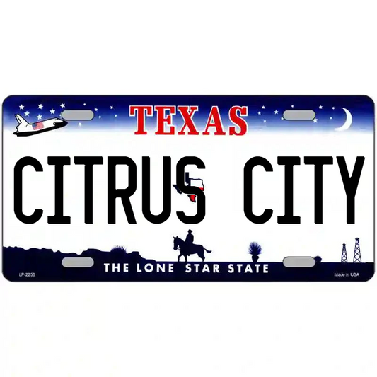 Citrus City Texas Metal Sign