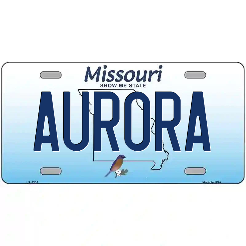 Aurora Missouri Metal Sign