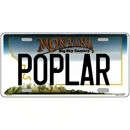 Poplar Montana Metal Sign