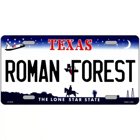 Roman Forest Texas Metal Sign