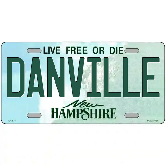 Danville New Hampshire Metal Sign