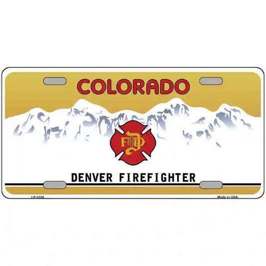 Colorado Denver Firefighter Metal Sign