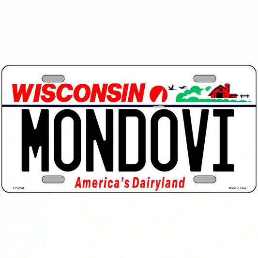 Mondovi Wisconsin Metal Sign