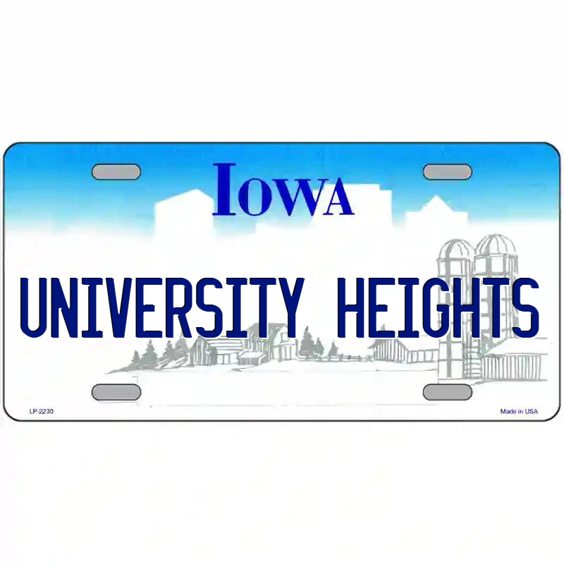 University Heights Iowa Metal Sign