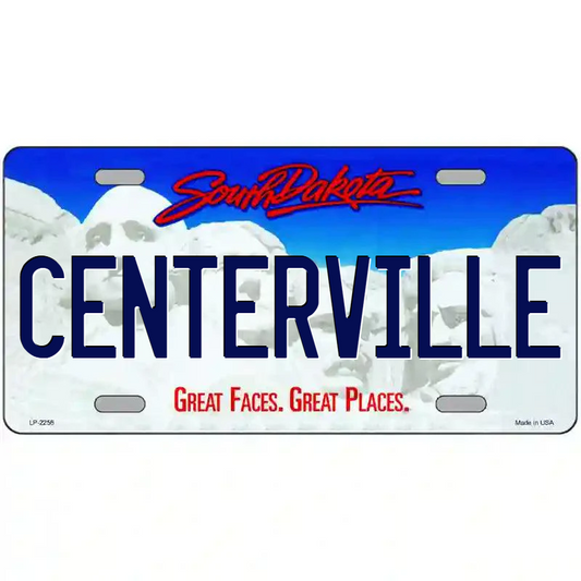 Centerville South Dakota Metal Sign