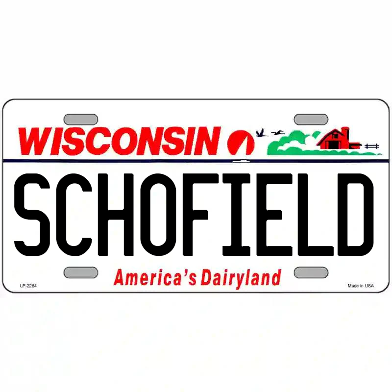 Schofield Wisconsin Metal Sign