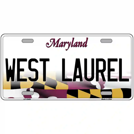 West Laurel Maryland Metal Sign