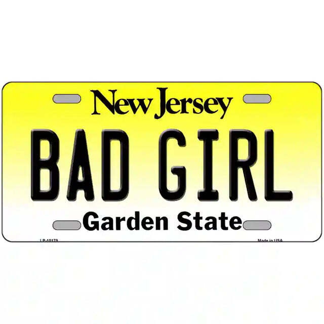 Bad Girl New Jersey Metal Sign
