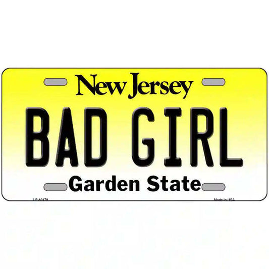 Bad Girl New Jersey Metal Sign