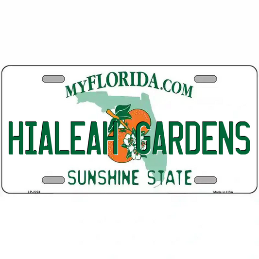 Hialeah Gardens Florida Metal Sign