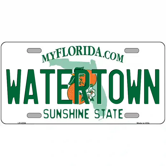 Watertown Florida Metal Sign