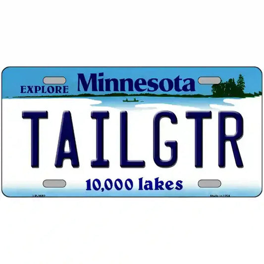 Tailgater Minnesota Metal Sign