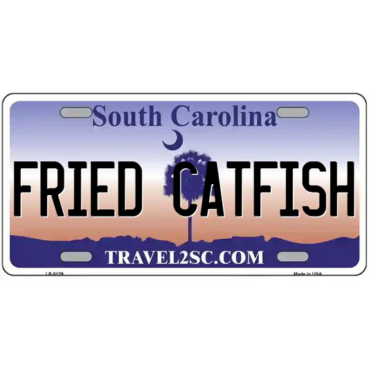 Fried Catfish South Carolina Metal Sign