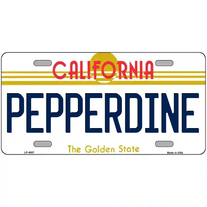 Pepperdine California Metal Sign