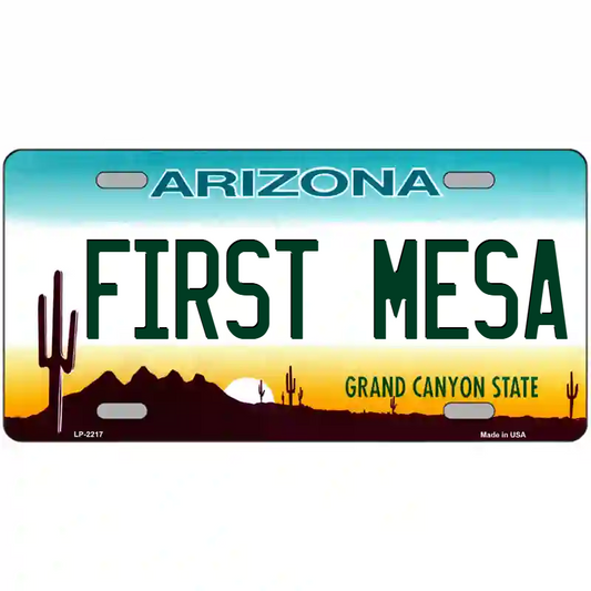 First Mesa Arizona Metal Sign