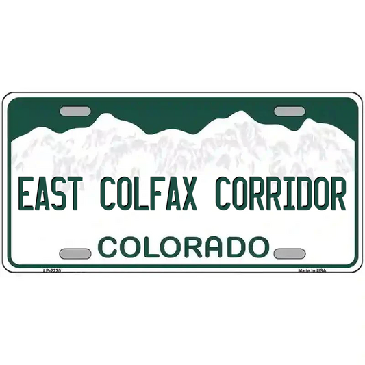 East Colfax Corridor Colorado Metal Sign