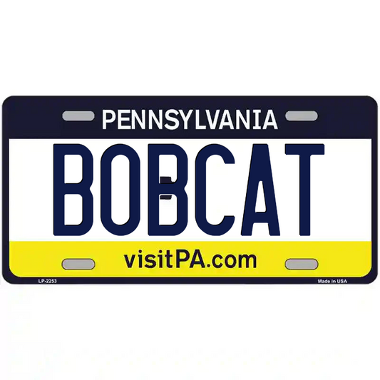 Bobcat Pennsylvania Metal Sign