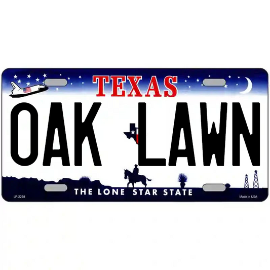 Oak Lawn Texas Metal Sign