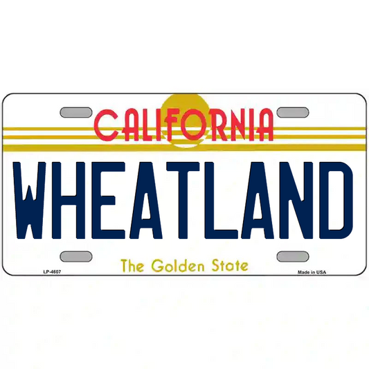 Wheatland California Metal Sign