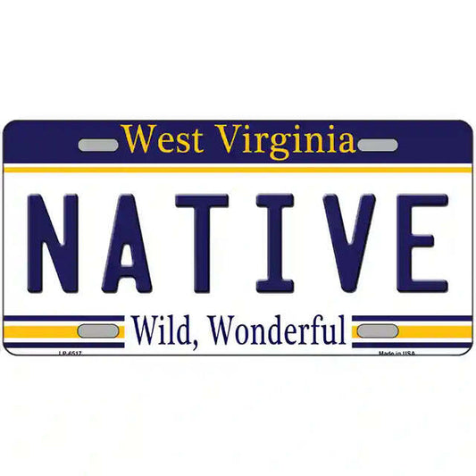 Native West Virginia Metal Sign