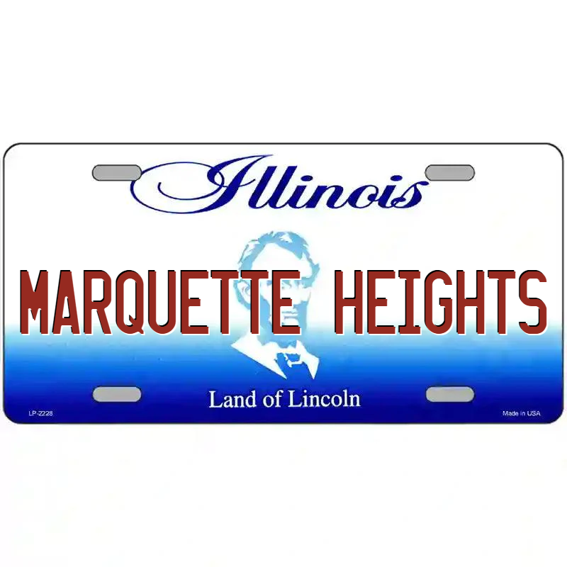 Marquette Heights Illinois Metal Sign