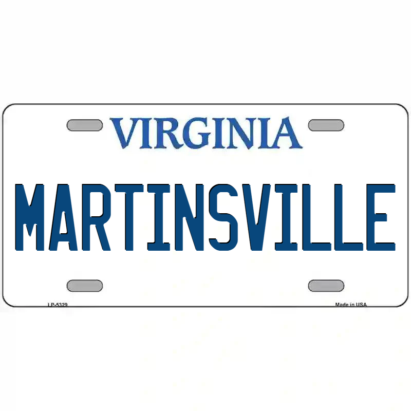 Martinsville Virginia Metal Sign