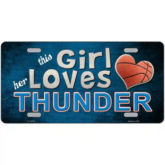 This Girl Loves Her Thunder Metal Sign