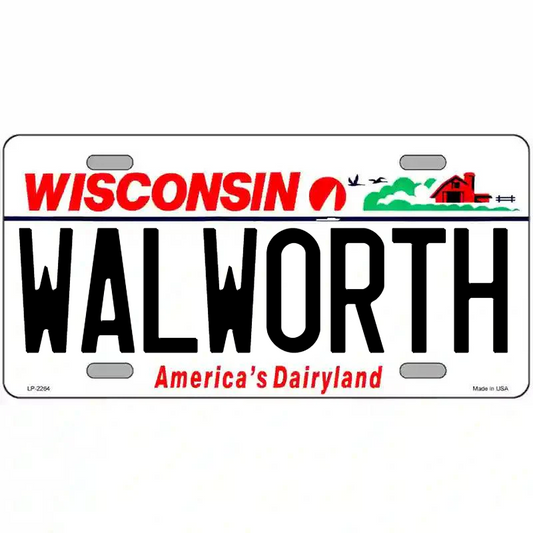 Walworth Wisconsin Metal Sign