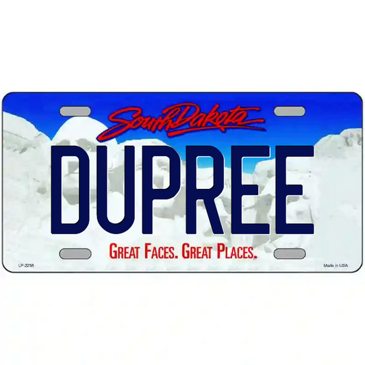 Dupree South Dakota Metal Sign