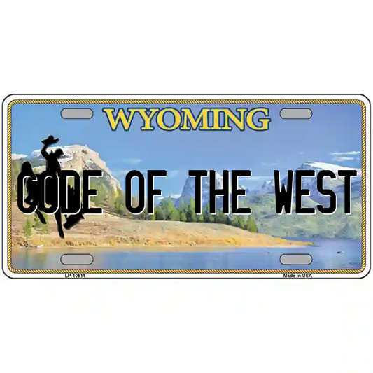 Code of the West Wyoming Metal Sign