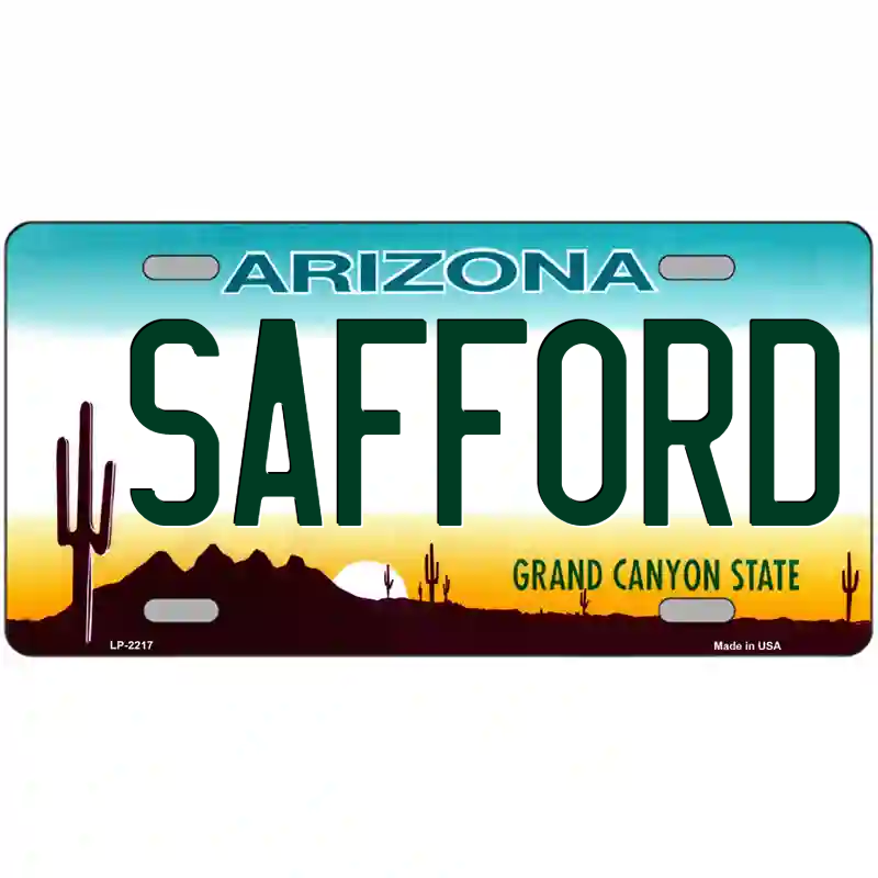 Safford Arizona Metal Sign
