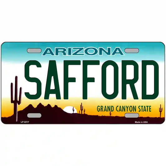 Safford Arizona Metal Sign
