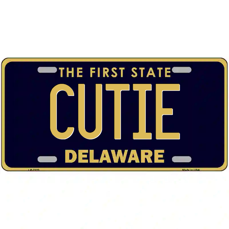 Cutie Delaware Metal Sign