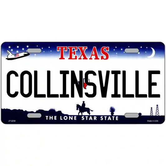 Collinsville Texas Metal Sign