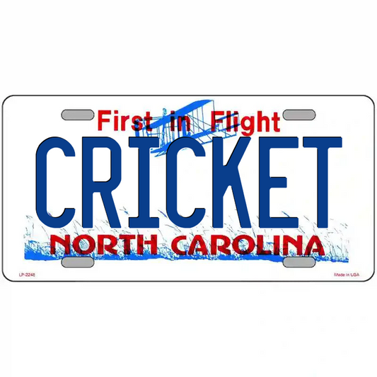 Cricket North Carolina Metal Sign