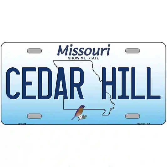 Cedar Hill Missouri Metal Sign