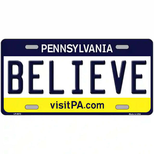 Believe Pennsylvania Metal Sign